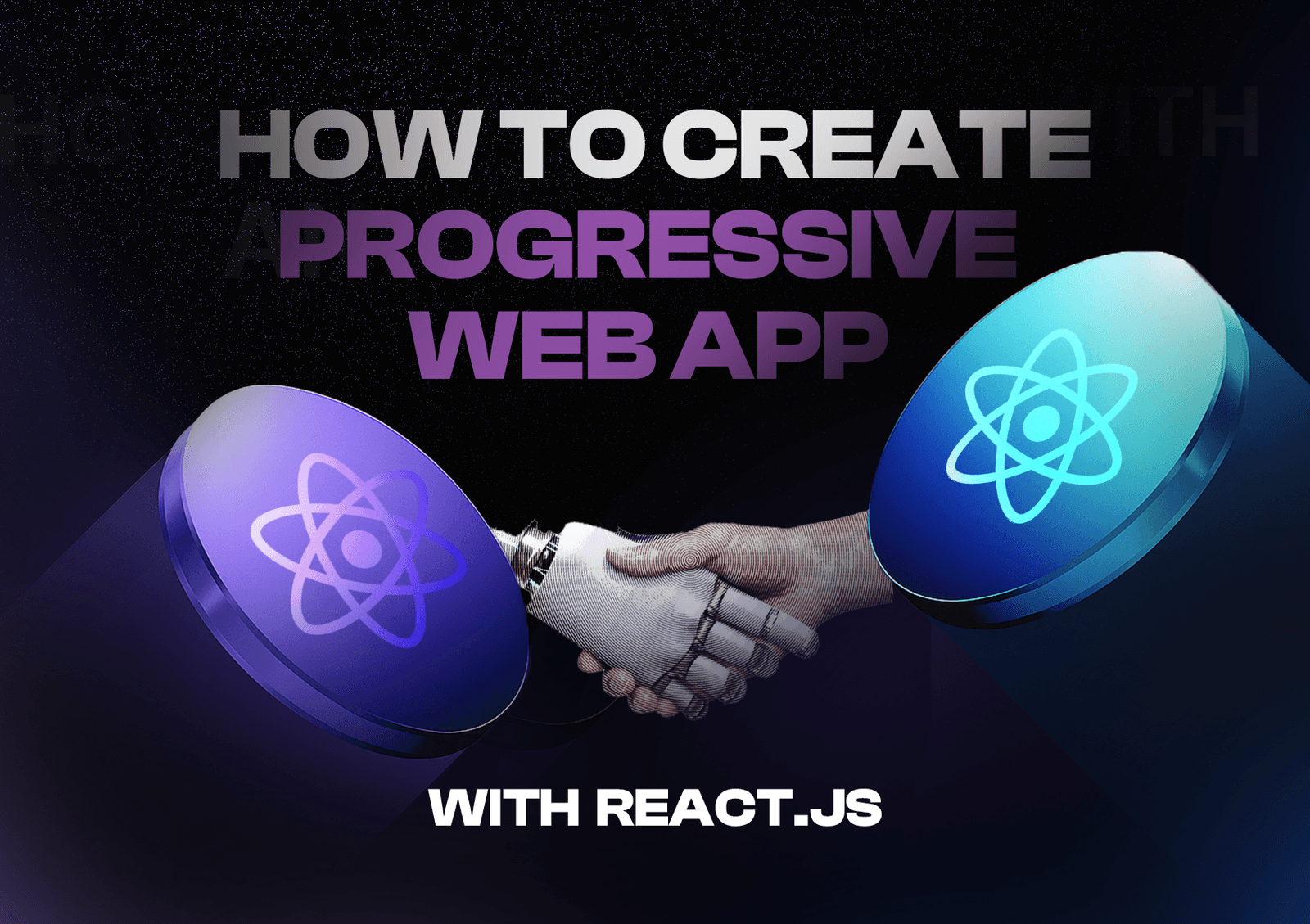 How to create PWA with React