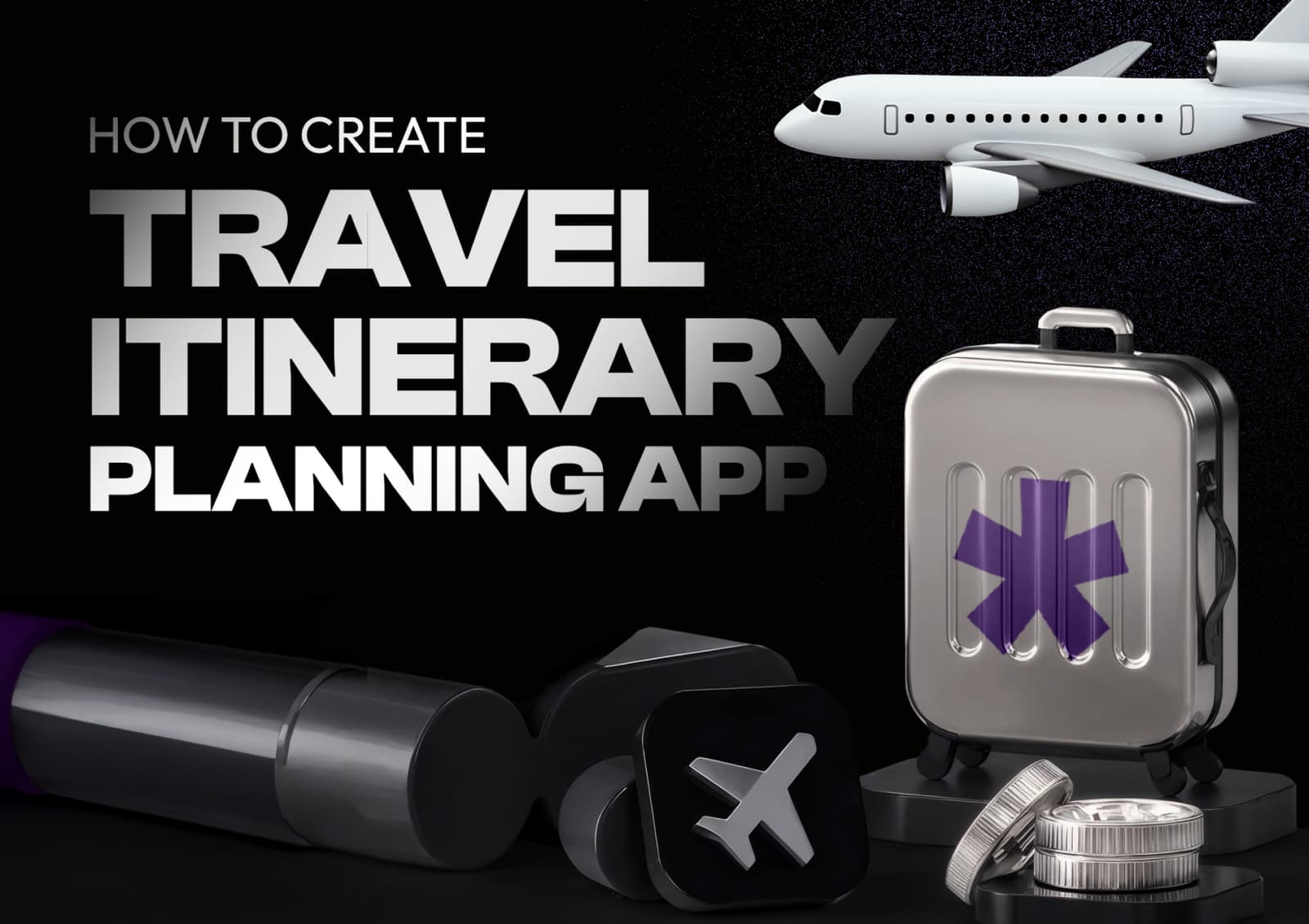How to create a travel itinerary app