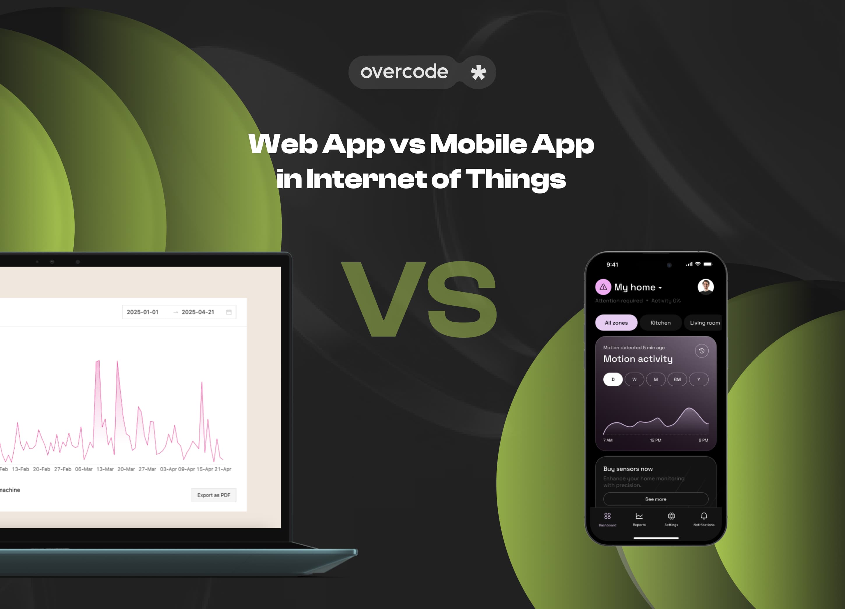 Web app vs Mobile app in Internet of Things
